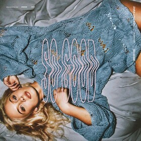 So Good Zara Larsson