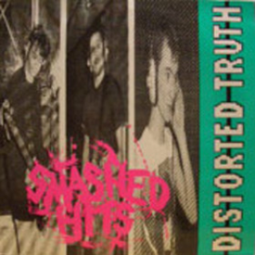 Smashed Hits Distorted Truth
