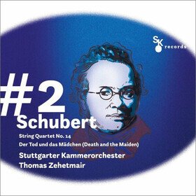 #2 Schubert: String Quartet No. 14 "Der Tod und das Mädchen" Stuttgarter Kammerorchester