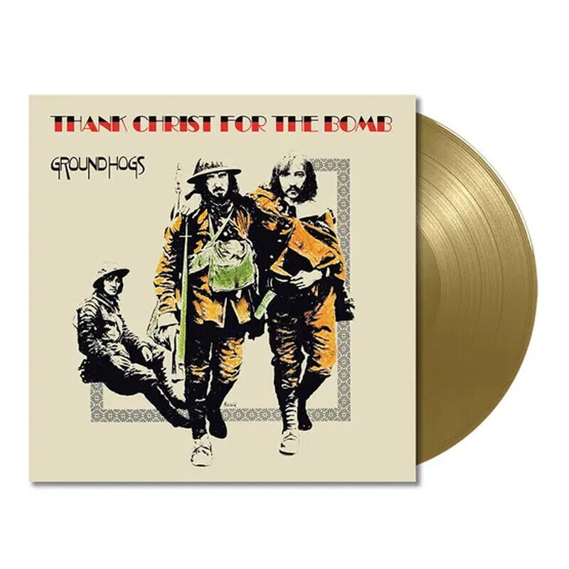 Thank Christ For The Bomb (Gold Coloured)