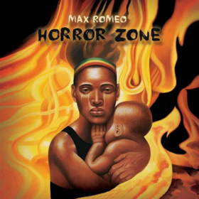 Horror Zone Max Romeo