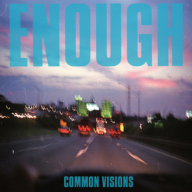 Common Visions Enough