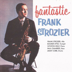Fantastic Frank Strozier Frank Strozier