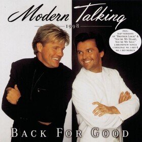 Back For Good (Limited Edition) Modern Talking