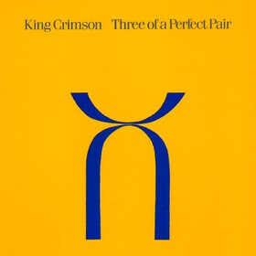 Three Of A Perfect Pair (Limited Edition) King Crimson