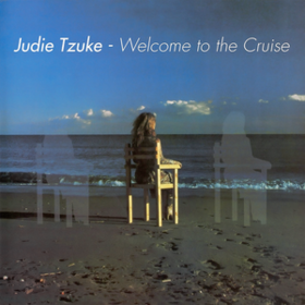Welcome To The Cruise Judie Tzuke