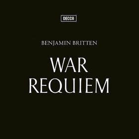 Britten: War Requiem Benjamin Britten, London Symphony Orchestra