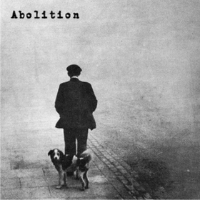 Abolition Abolition
