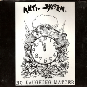 No Laughing Matter Anti-System