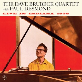 Live In Indiana 1958 The Dave Brubeck Quartet