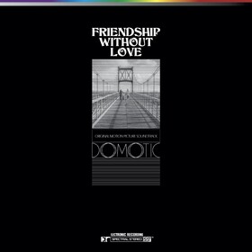 Friendship Without Love Original Soundtrack