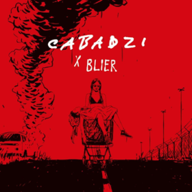 Cabadzi X Blier Cabadzi
