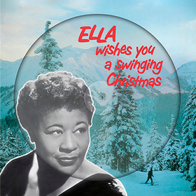Ella Wishes You A Swinging Christmas (Picture Disk) Ella Fitzgerald