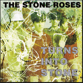 Turns Into Stone Stone Roses