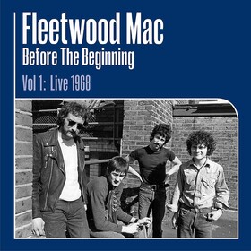 Before The Beginning: 1968-1970 Vol. 1 Fleetwood Mac