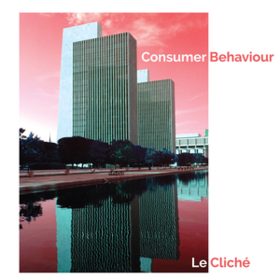 Consumer Behaviour Le Cliche