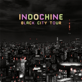 Black City Tour Indochine