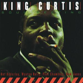 Soul Meeting King Curtis