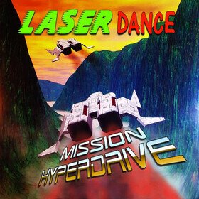 Mission Hyperdrive Laserdance
