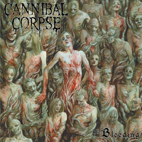 The Bleeding Cannibal Corpse