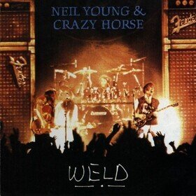 Weld (Live) Neil Young & Crazy Horse