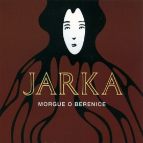 Morgue O Berenice Jarka