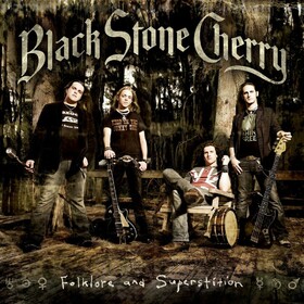 Folklore And Superstition Black Stone Cherry