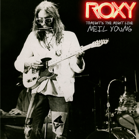 Roxy - Tonight's the Night Live (RSD 2018) Neil Young