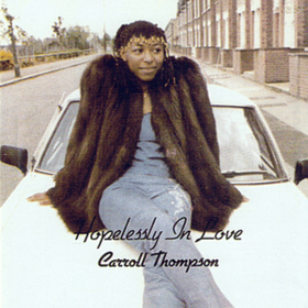 Hopelessly In Love Carroll Thompson