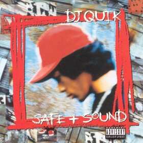 Safe + Sound Dj Quik