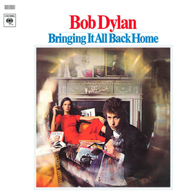 Bringing It All Back Home Bob Dylan