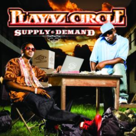 Supply & Demand Playaz Circle