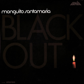 Blackout Monguito Santamaria