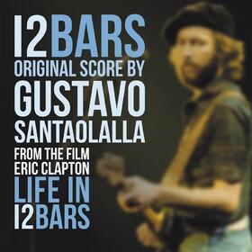 12 Bars (By Gustavo Santaolalla) Original Soundtrack
