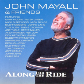 Along For The Ride John Mayall