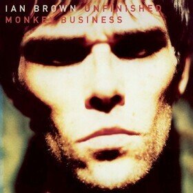 Unfinished Monkey Business Ian Brown