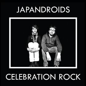 Celebration Rock (Reissue) Japandroids