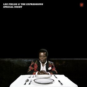 Special Night Lee Fields & The Expressions