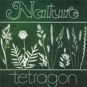 Nature Tetragon
