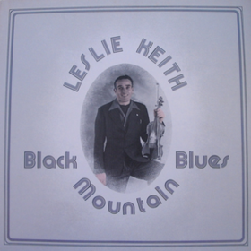 Black Mountain Blues Leslie Keith