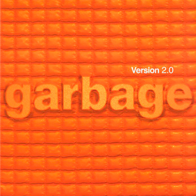 Version 2.0: 20th Anniversary Edition  Garbage