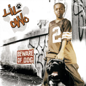 Beware Of Dog Lil Bow Wow