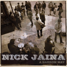 A Narrow Way Nick Jaina
