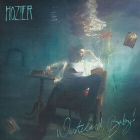 Wasteland, Baby! (5th Anniversary Edition) Hozier