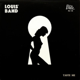 Taste Me Louis' Band
