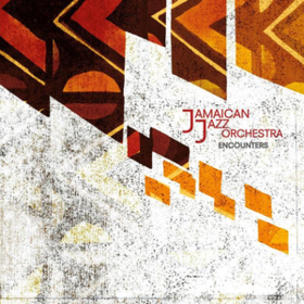 Encounters Jamaican Jazz Orchestra