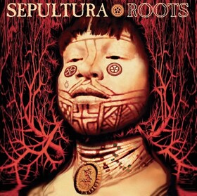 Roots (2026 Reissue) Sepultura