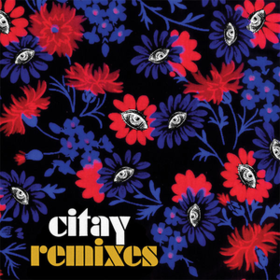 Remixes Citay