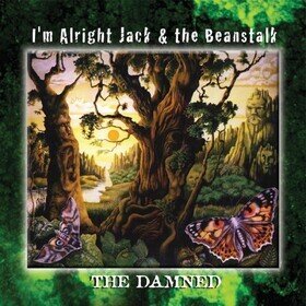 I'm Alright Jack & the Beanstalk Damned