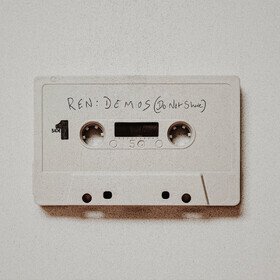 Demos (Do Not Share), Vol 1 & 2 (2024 Reissue) Ren
